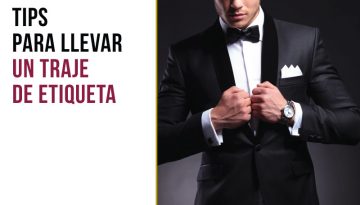 Tips alexanders de como llevar un traje de etiqueta